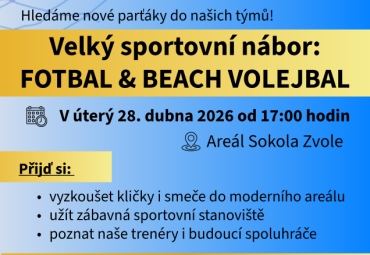 Velký sportoní nábor: fotbal a beach volejbal