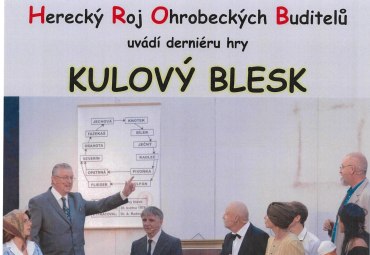 Herecký Roj Ohrobeckých Buditelů uvádí 
